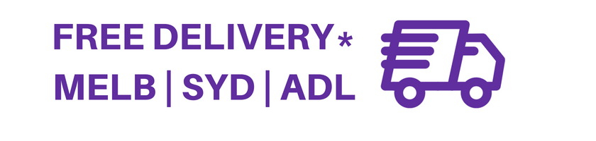 Free Delivery Melbourne, Sydney and Adelaide