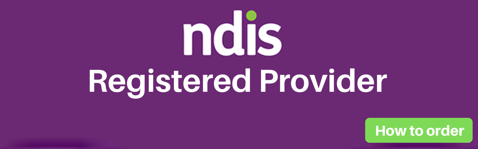 NDIS Registered Provider